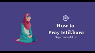 ISTIKHARA PRAYER┇Salat al Istikhara┇Istikhara Dua in English┇Step by Step┇Signs amp Dream┇For Marriage [upl. by Backler]