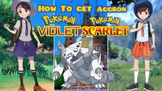 The Ultimate Guide Obtaining Mega Aggron In Pokémon Scarlet And Violet [upl. by Bathelda]