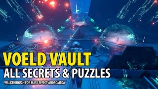 Voeld Vault Walkthrough  Secrets Puzzles Rem Tech  Mass Effect Andromeda [upl. by Johppah]