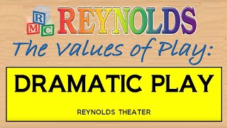 The Values of Play Dramatic Play [upl. by Einnok]