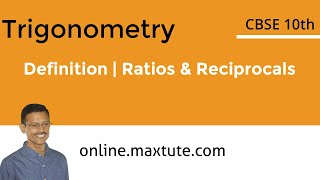 Trigonometry Lesson 1  Ratios amp Reciprocals Definition  CBSE 10th Maths [upl. by Monty]