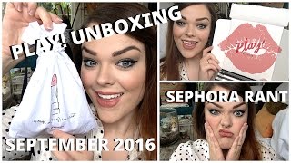 SEPHORA PLAY UNBOXING  RANT  September 2016 [upl. by Eanil]