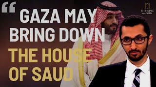 Gaza and the Fall of the House of Saud with Abdullah Alaoudh [upl. by Oicirtap]