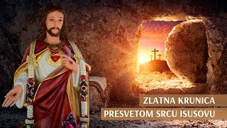 ZLATNA KRUNICA PRESVETOM SRCU ISUSOVU [upl. by Eira]