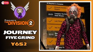 Lets finish Journey 5  The Division 2  Y6S2 [upl. by Leahcar]