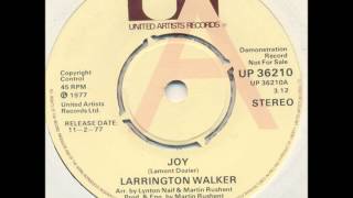 Larrington Walker  Joy United Artists 36210 [upl. by Nomelihp]