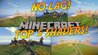 TOP 5 MINECRAFT SHADERS WITH NO LAG HIGH FPS [upl. by Nosimaj687]