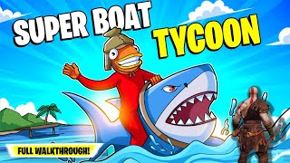 Fortnite SUPER BOAT TYCOON Find the Ghost Ship All 4 Map Fragments Get Golden Key All PETS [upl. by Nanci308]