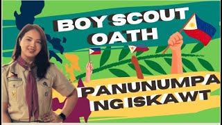 Boy Scout OathPanunumpa ng Iskawt [upl. by Gnues]