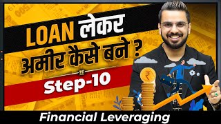 Financial Leveraging  Loan amp Investment of Money  Financial Education [upl. by Anana]