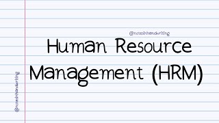 Human Resource Management HRM [upl. by Coady]