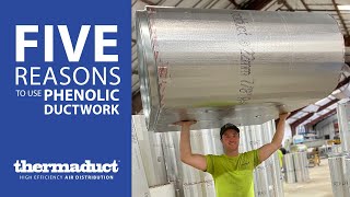 5 Reasons to Use Phenolic PreInsulated Ductwork  Installation Fabrication and Manufacturing [upl. by Dorfman]