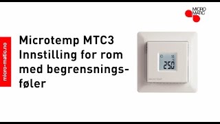 Termostat Microtemp MTC3 Innstilling for begrensningsføler [upl. by Atinele]