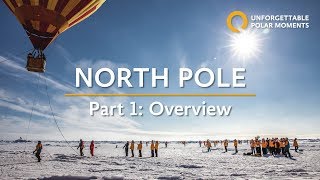 Part 1  North Pole The Ultimate Arctic Adventure [upl. by Ivers]