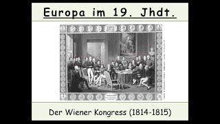 Der Wiener Kongress erklärt Restauration Europas  Deutscher Bund [upl. by Annaer32]