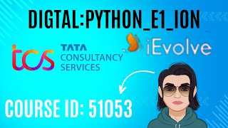 51053 course answers 51053 tcs courseDigital Python E1 [upl. by Cirad]