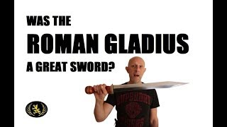 Is The Roman Gladius Sword Really That Good [upl. by Akimihs]