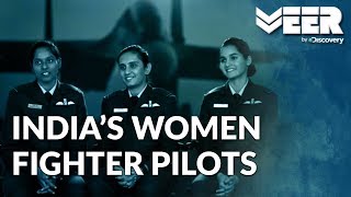 Indian Air Force Academy E4P3  Meet Indias Women Fighter Pilots  Veer by Discovery [upl. by Netsirt]