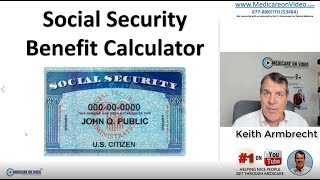 Social Security Calculator  When to Start Taking Social Security [upl. by Alexandrina]