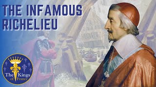 The INFAMOUS Cardinal Richelieu  A Biography [upl. by Burger301]