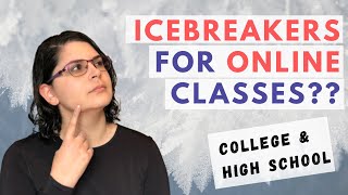 5 Icebreakers For Online Classes Pt 1  Icebreaker Ideas That Build College Class Community [upl. by Ahgiel]