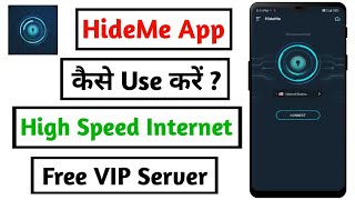 HideMe App  How To Use HideMe VPN  HideMe VPN App Kaise Use kare hideme [upl. by Herring]