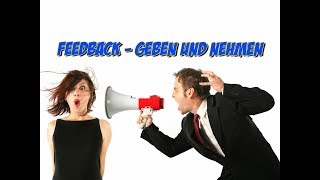 Feedback  geben und nehmen [upl. by Lietman783]