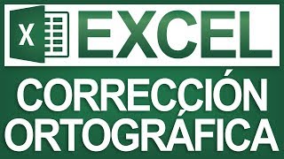 Corrección Ortográfica y Gramática en Excel  Dostin Hurtado [upl. by Anehsat]