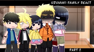 Uzumaki Family React  Part 2  Naruto  Spoilers [upl. by Hashim]