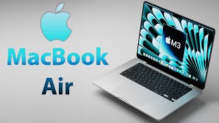 MacBook Air 2024 Release Date and Price  M3 Model LAUNCH LEAK [upl. by O'Gowan]