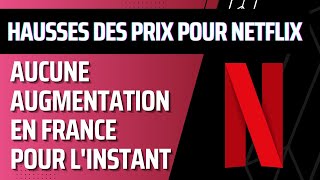 Netflix augmente ses tarifs dans certains pays la formule avec pub rencontre un grand succès [upl. by Nitz]