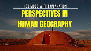 100 MCQs on Perspectives in Human Geography UPSC CSEIAS Prelims Guide [upl. by Randall941]