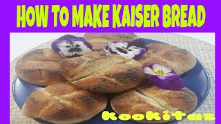 HOW TO MAKE KAISER BREAD [upl. by Ednew]