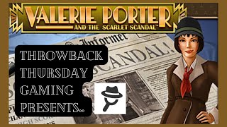 Valerie Porter and The Scarlet Scandal  Throwback Thursday Gaming Review With Eng Subtitle [upl. by Frida]