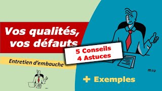 🤔QUESTION posée en ENTRETIEN vos QUALITÉS et DÉFAUTS 💡 Conseils astuces et exemples [upl. by Callahan765]