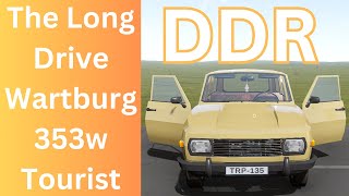 🚗 The Long Drive mit dem Wartburg 353W Eine Reise wie zu DDRZeiten 🚗 1 [upl. by Lebazi824]