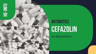 Cefazolin  Uses Dosage Side Effects amp Mechanism  Ancef [upl. by Aicenert]