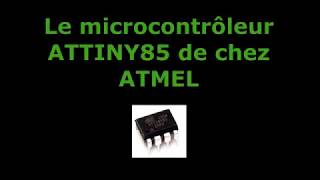 Arduino ATtiny85 Tuto FRANCAIS [upl. by Cyler]