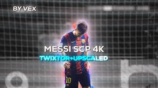 Messi ClipsScp ● UpscaledTwixtor ● 4k🔥🐐 [upl. by Other107]