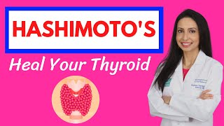 A Doctors Guide to Hashimotos Learn How to Heal Your Thyroid [upl. by Daisy]