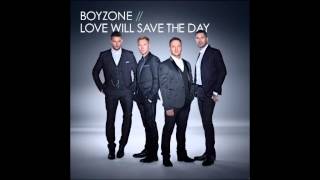 Boyzone  Love Will Save The Day Radio 2 First Play 111013 [upl. by Kcirdet]