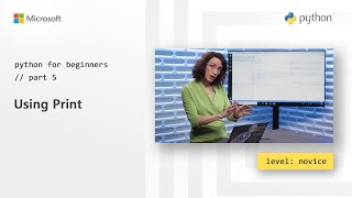 Using Print  Python for Beginners 5 of 44 [upl. by Jat]