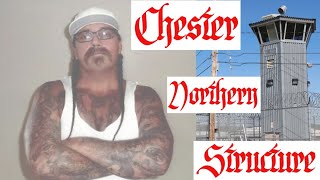 Prison Stories Chester Northern Structure In CA State Prison CDCR [upl. by Annaihr]