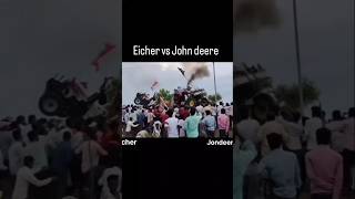 Eicher vs John deree tochan tractor ka tochan tochan tractor [upl. by Ube]