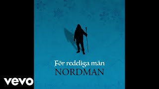 Nordman  För redeliga män Audio [upl. by Rocher889]