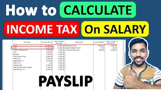 How To Calculate Income Tax FY 202223 Example Salary Payslip  Income Tax Calculation [upl. by Adav]