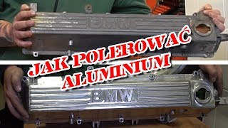 Jak polerować aluminium [upl. by Treblig]