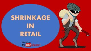 Shrinkage in Retail and Ways to Control it [upl. by Bocaj]