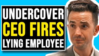 Undercover CEO Fires Employee Stealing Ideas [upl. by Noami363]