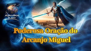 21 dias  Oração de São Miguel Arcanjo  Limpeza [upl. by Arni]